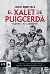 XALET DE PUIGCERDÀ. EL SOLIDARITAT SOTA LES BOMBES | 9788415642039 | FINESTRES, JORDI | Llibreria Drac - Librería de Olot | Comprar libros en catalán y castellano online