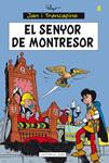 SENYOR DE MONTRESOR, EL. JAN I TRENCAPINS 8 | 9788415711834 | PEYO | Llibreria Drac - Llibreria d'Olot | Comprar llibres en català i castellà online