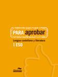 PARA APROBAR LENGUA CASTELLANA 1 ESO | 9788483089040 | AA.VV. | Llibreria Drac - Llibreria d'Olot | Comprar llibres en català i castellà online