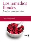 REMEDIOS FLORALES ESCRITOS Y CONFERENCIAS | 9788441427884 | BACH, EDWARD | Llibreria Drac - Llibreria d'Olot | Comprar llibres en català i castellà online