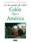 12 DE OCTUBRE DE 1942 : COLON LLEGA A AMERICA | 9788424116002 | MALAM, JOHN | Llibreria Drac - Librería de Olot | Comprar libros en catalán y castellano online