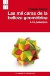 MIL CARAS DE LA BELLEZA GEOMETRICA, LAS | 9788490060223 | ALSINA, CLAUDI | Llibreria Drac - Librería de Olot | Comprar libros en catalán y castellano online