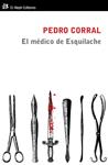 MEDICO DE ESQUILACHE, EL | 9788415325017 | CORRAL, PEDRO | Llibreria Drac - Librería de Olot | Comprar libros en catalán y castellano online