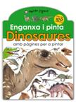 ENGANXA I PINTA DINOSAURES | 9788479425029 | VV.AA. | Llibreria Drac - Llibreria d'Olot | Comprar llibres en català i castellà online