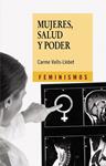 MUJERES SALUD Y PODER | 9788437626161 | VALLS, CARME | Llibreria Drac - Librería de Olot | Comprar libros en catalán y castellano online