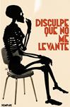 DISCULPE QUE NO ME LEVANTE | 9788494262203 | AA.DD. | Llibreria Drac - Llibreria d'Olot | Comprar llibres en català i castellà online