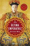 ULTIMA EMPERATRIZ, LA | 9788483469927 | MIN, ANCHEE | Llibreria Drac - Llibreria d'Olot | Comprar llibres en català i castellà online