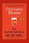 SANGUIJUELA DE MI NIÑA, LA | 9788498005141 | MOORE, CHRISTOPHER | Llibreria Drac - Librería de Olot | Comprar libros en catalán y castellano online