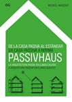 DE LA CASA PASIVA AL ESTÁNDAR PASSIVHAUS | 9788425224522 | WASSOUF, MICHAEL | Llibreria Drac - Llibreria d'Olot | Comprar llibres en català i castellà online