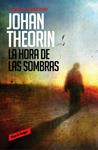 HORA DE LAS SOMBRAS, LA (CUARTETO DE ÖLAND, 1) | 9788439726838 | THEORIN, JOHAN | Llibreria Drac - Llibreria d'Olot | Comprar llibres en català i castellà online