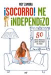 SOCORRO ME INDEPENDIZO | 9788427037199 | ZAMORA, MEY | Llibreria Drac - Llibreria d'Olot | Comprar llibres en català i castellà online