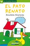 PATO RENATO, EL (LETRA DE PALO) | 9788492702237 | CHIARENZA, DONATELLA | Llibreria Drac - Llibreria d'Olot | Comprar llibres en català i castellà online