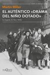 AUTÉNTICO  DRAMA DEL NIÑO DOTADO, EL | 9788490661895 | MILLER, MARTIN | Llibreria Drac - Llibreria d'Olot | Comprar llibres en català i castellà online