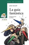 GUIA FANTASTICA, LA | 9788466755023 | ALBANELL, JOSEP | Llibreria Drac - Llibreria d'Olot | Comprar llibres en català i castellà online