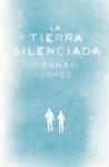 TIERRA SILENCIADA, LA | 9788401352263 | JOYCE, GRAHAM | Llibreria Drac - Librería de Olot | Comprar libros en catalán y castellano online