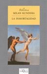 INMORTALIDAD, LA | 9788483105375 | KUNDERA, MILAN | Llibreria Drac - Llibreria d'Olot | Comprar llibres en català i castellà online