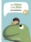 EN DINO I EN PAU JOCS PREHISTÒRICS | 9788415051039 | DAUVILLIER, LOIC / AMSALLEM, BABTISTE | Llibreria Drac - Llibreria d'Olot | Comprar llibres en català i castellà online