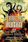 SEMILLA DEL MAÑANA, LA | 9788498007473 | BUTCHER, ANDREW | Llibreria Drac - Llibreria d'Olot | Comprar llibres en català i castellà online