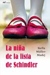 NIÑA DE LA LISTA DE SCHINDLER, LA | 9788427035591 | MULLER-MADEJ, STELLA | Llibreria Drac - Llibreria d'Olot | Comprar llibres en català i castellà online