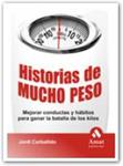 HISTORIAS DE MUCHO PESO | 9788497353229 | CARBALLIDO, JORDI | Llibreria Drac - Librería de Olot | Comprar libros en catalán y castellano online