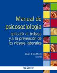 MANUAL DE PSICOSOCIOLOGÍA APLICADA AL TRABAJO Y A LA PREVENCIÓN DE LOS RIESGOS LABORALES | 9788436831443 | GIL-MONTE, PEDRO | Llibreria Drac - Llibreria d'Olot | Comprar llibres en català i castellà online