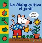 MAISY CULTIVA EL JARDÍ, LA | 9788484882558 | COUSINS , LUCY | Llibreria Drac - Llibreria d'Olot | Comprar llibres en català i castellà online