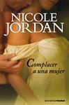 COMPLACER A UNA MUJER | 9788408101338 | JORDAN, NICOLE | Llibreria Drac - Llibreria d'Olot | Comprar llibres en català i castellà online