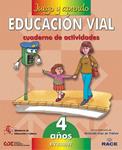 EDUCACION VIAL 4 AÑOS CUADERNO DE ACTIVIDADES | 9788424172893 | Llibreria Drac - Llibreria d'Olot | Comprar llibres en català i castellà online