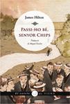 PASSI-HO BE SENYOR CHIPS | 9788483307069 | HILTON, JAMES | Llibreria Drac - Llibreria d'Olot | Comprar llibres en català i castellà online