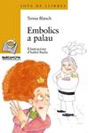 EMBOLICS A PALAU | 9788448913816 | BLANCH, TERESA | Llibreria Drac - Llibreria d'Olot | Comprar llibres en català i castellà online