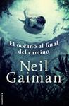 OCÉANO AL FINAL DEL CAMINO, EL | 9788499186573 | GAIMAN, NEIL | Llibreria Drac - Llibreria d'Olot | Comprar llibres en català i castellà online