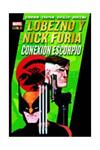 LOBEZNO Y NICK FURIA: CONEXION ESCORPIO | 9788490244319 | GOODWYN, ARCHIE; CHAYKIN, HOWARD; DEFALCO, TOM; BUSCEMA, SAL | Llibreria Drac - Llibreria d'Olot | Comprar llibres en català i castellà online