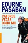 CATORCE VECES OCHO MIL | 9788408008705 | PASABAN, EDURNE | Llibreria Drac - Librería de Olot | Comprar libros en catalán y castellano online