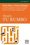 TRAZA TU RUMBO | 9788483561492 | ROMO, MARTA;RODRIGUEZ, NEKANE | Llibreria Drac - Llibreria d'Olot | Comprar llibres en català i castellà online