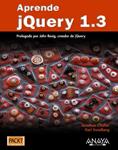 APRENDE JQUERY 1.3 | 9788441526655 | CHAFFER, JONATHAN;SWEDBERG, KARL | Llibreria Drac - Llibreria d'Olot | Comprar llibres en català i castellà online