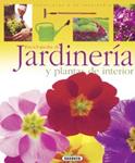 JARDINERIA Y PLANTAS DE INTERIOR | 9788430567669 | VV.AA. | Llibreria Drac - Llibreria d'Olot | Comprar llibres en català i castellà online