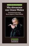 MIS ALMUERZOS CON ORSON WELLES | 9788433926081 | BISKIND, PETER | Llibreria Drac - Llibreria d'Olot | Comprar llibres en català i castellà online