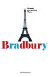 SIEMPRE NOS QUEDARÁ PARÍS | 9788445002537 | BRADBURY, RAY | Llibreria Drac - Llibreria d'Olot | Comprar llibres en català i castellà online