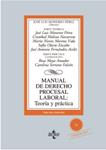 MANUAL DE DERECHO PROCESAL LABORAL TEORIA Y PRACTICA | 9788430955312 | MONEREO PÉREZ, JOSÉ LUIS/MOLINA NAVARRETE, CRISTÓBAL/MORENO VIDA, MARÍA NIEVES/OLARTE ENCABO, SOFÍA/ | Llibreria Drac - Librería de Olot | Comprar libros en catalán y castellano online