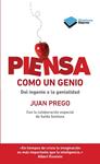 PIENSA COMO UN GENIO | 9788415577720 | PREGO, JUAN | Llibreria Drac - Llibreria d'Olot | Comprar llibres en català i castellà online