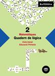 QUADERN DE LOGICA 2 | 9788448915261 | TORRA, MONTSERRAT | Llibreria Drac - Llibreria d'Olot | Comprar llibres en català i castellà online