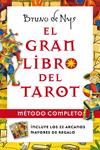 GRAN LIBRO DEL TAROT METODO COMPLETO, EL | 9788427036727 | NYS, BRUNO DE | Llibreria Drac - Librería de Olot | Comprar libros en catalán y castellano online