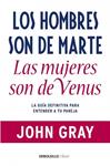 HOMBRES SON DE MARTE, LAS MUJERES SON DE VENUS | 9788499085531 | GRAY, JOHN | Llibreria Drac - Llibreria d'Olot | Comprar llibres en català i castellà online