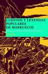 CUENTOS Y LEYENDAS POPULARES DE MARRUECOS | 9788498413243 | Llibreria Drac - Librería de Olot | Comprar libros en catalán y castellano online