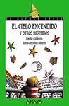 CIELO ENCENDIDO Y OTROS MISTERIOS, EL | 9788466736848 | CALDERON, EMILIO | Llibreria Drac - Librería de Olot | Comprar libros en catalán y castellano online