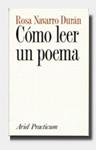 COMO LEER UN POEMA | 9788434428201 | NAVARRO DURAN, ROSA | Llibreria Drac - Llibreria d'Olot | Comprar llibres en català i castellà online