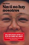 SIN TI NO HAY NOSOTROS | 9788416290130 | KIM, SUKI | Llibreria Drac - Llibreria d'Olot | Comprar llibres en català i castellà online