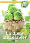 DIETA ANTICANCER, LA | 9788475567372 | TRANSITO, MARIA | Llibreria Drac - Librería de Olot | Comprar libros en catalán y castellano online