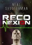 RECONEXION | 9788467842012 | SHUSTERMAN, NEAL | Llibreria Drac - Llibreria d'Olot | Comprar llibres en català i castellà online