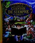 MI LIBRO DE CUENTOS DE SIEMPRE | 9788428537056 | VV.AA. | Llibreria Drac - Llibreria d'Olot | Comprar llibres en català i castellà online